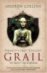 Twenty-First Century Grail - The Quest for a Legend