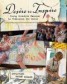 Desire to Inspire - Using Creative Passion to Transform the World