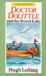 Doctor Dolittle and the Secret Lake