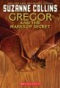 Gregor and the Marks of Secret