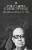 Required Writing - Miscellaneous Pieces, 1955-82