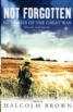 Not Forgotten - Memories of the Great War