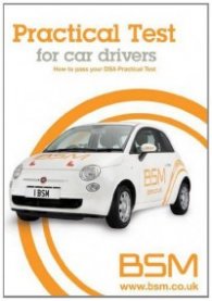 BSM Practical Test for Car Drivers - How to Pass Your DSA Practical Test