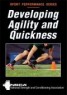 DEVELOPING AGILITY & QUICKNESS