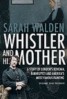 Whistler and His Mother - A Story of Bankruptcy, London's Bohemia, and America's Most Famous Painting