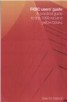 FIDIC Users' Guide: A Practical Guide to the 1999 Red and Yellow Books - Incorporating Changes and Additions to the 2005 MDB Harmonised Edition