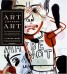 Art Addict - Demystifying the Process of Finding, Appreciating, and Buying Contemporary Art on Any Budget