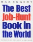 The Best Job Hunt Book in the World...Ever!