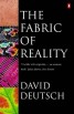 The Fabric of Reality - Towards a Theory of Everything