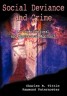 Social Deviance and Crime - An Organizational and Theoretical Approach