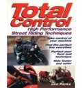 Total Control - High Performance Street Riding Techniques
