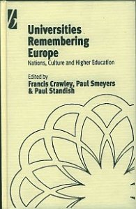 Universities Remembering Europe - Nations, Culture and Higher Education