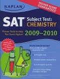 Kaplan SAT Subject Test: Chemistry 2009-2010