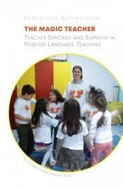 The Magic Teacher. Teacher Efficacy and Empathy in Foreign Language Teaching