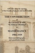 The Contribution of the University of Sofia "St. Kliment Ohridsky" to Mathematics 1904  -  1939