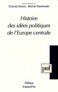 Histoire des idees politiques de l'Europe centrale