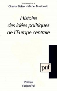 Histoire des idees politiques de l'Europe centrale