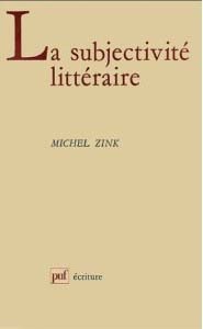 La subjectivite litteraire