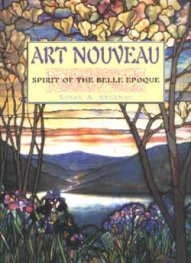 Art Nouveau: Spirit of The Belle Epoque