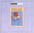Twentieth Century Jewellery