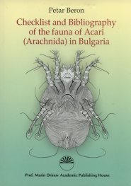 Checklist and Bibliography of the fauna of Acari (Arachnida) in Bulgaria