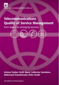 Telecommunications Quality of  Service Management