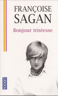 Bonjour tristesse