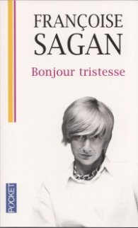Bonjour tristesse