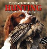 The Complete Book of Hunting