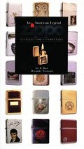 An American Legend ZIPPO a collector's Companion