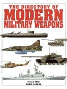 The Directory of Modern Military Weapons