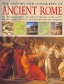 The History and Conquests of Ancient Rome