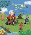 Моят малък Бах (Моята малка музикална книга)