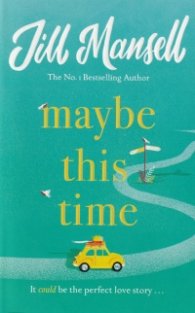 Maybe This Time