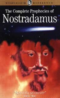 The Complete Prophecies of Nostradamus
