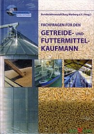 Fachfragen fuer den Getreide- und Futtermittelkaufmann