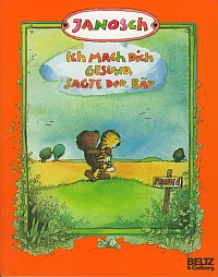 Ich mach dich gesund, sagte der Baer