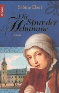 Die Spur der Hebamme