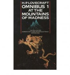 Omnibus 1: At the Mountains of Madness