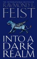 Into a Dark Realm; book two