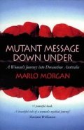 Mutant message down under