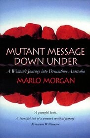 Mutant message down under