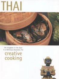 Thai: Creative Cooking