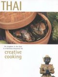 Thai: Creative Cooking