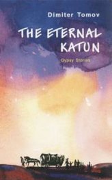 The Eternal Katun. Gipsy Stories