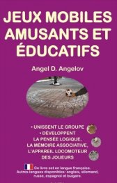 Jeux mobiles amusants et educatifs (French edition)