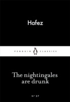 The Nightingales Are Drunk