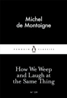 How We Weep and Laugh at The Same Thing