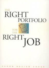 The Right Portfolio for the Right Job