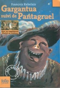 Gargantua suivi de Pantagruel
